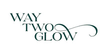 Way Two Glow 